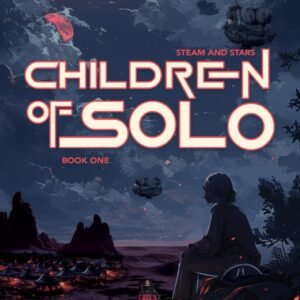 Children of Solo by Andrew Moore (eBook)