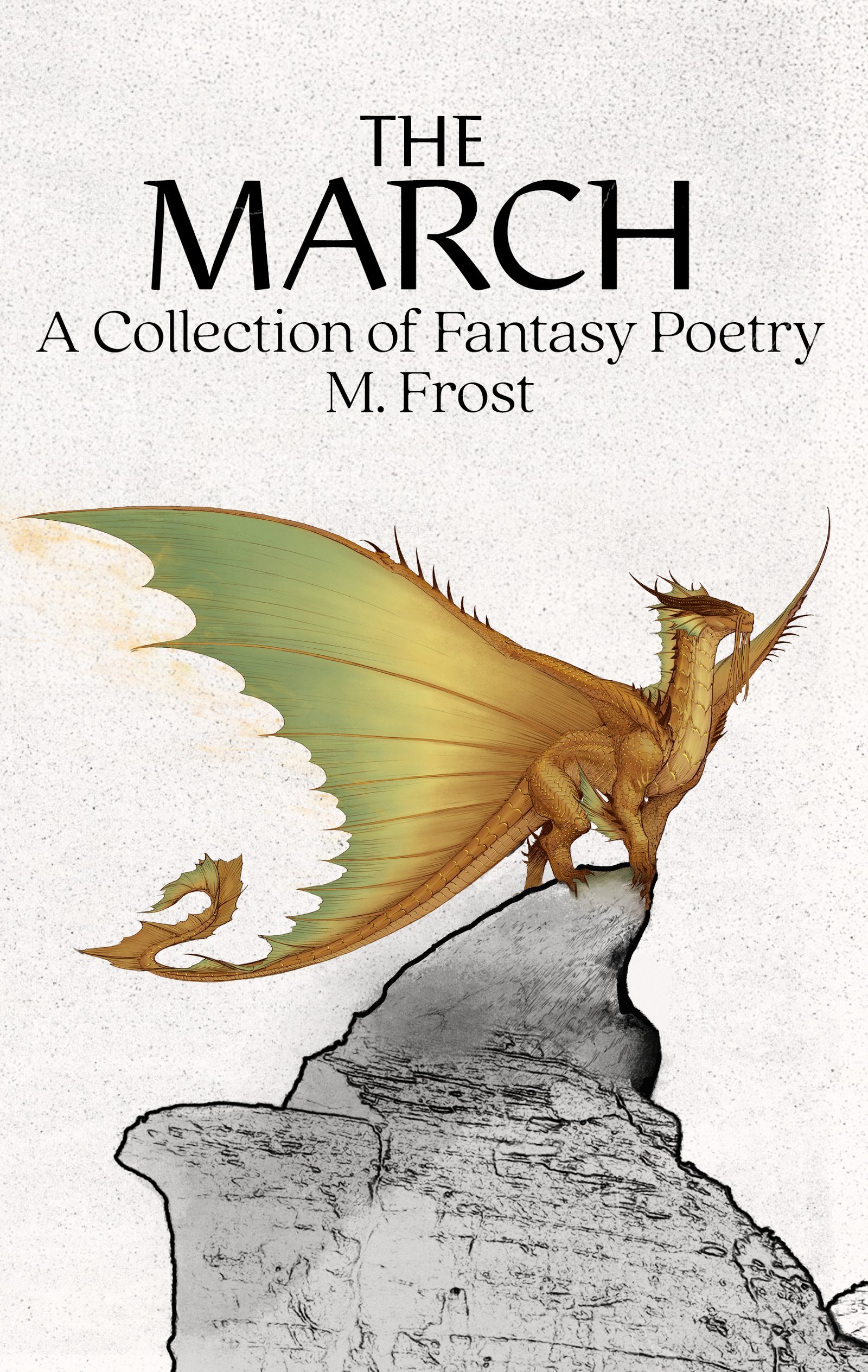 The March: A Collection of Fantasy Poetry