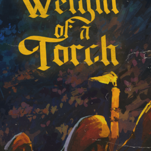 The Weight of a Torch by Alex Ward (eBook)
